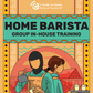 Home Barista