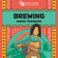 Brewing - Home Training