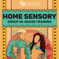 Home Sensory
