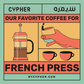 Good for French Press - Cypher Urban Roastery